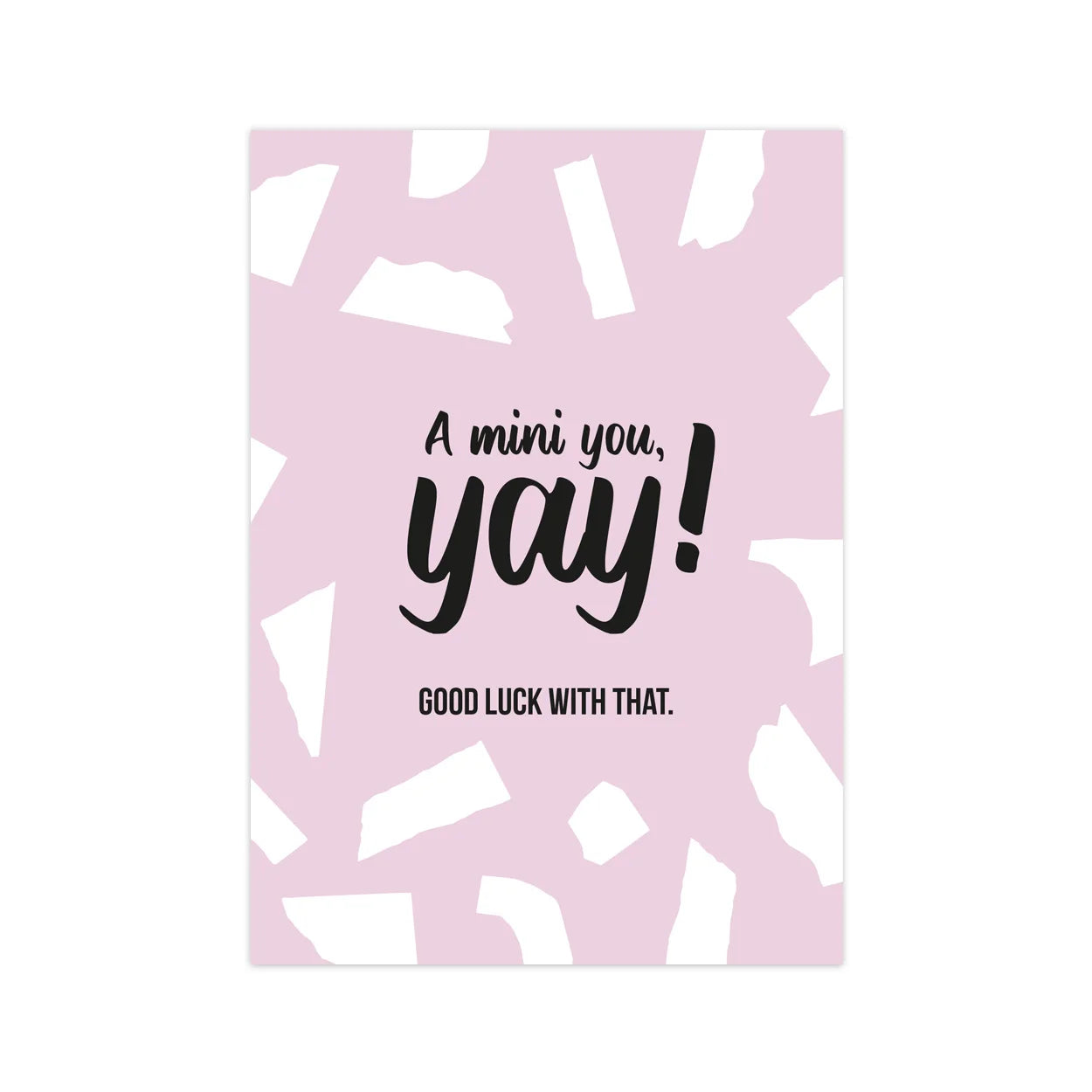 Kaart 'Yay a mini you'