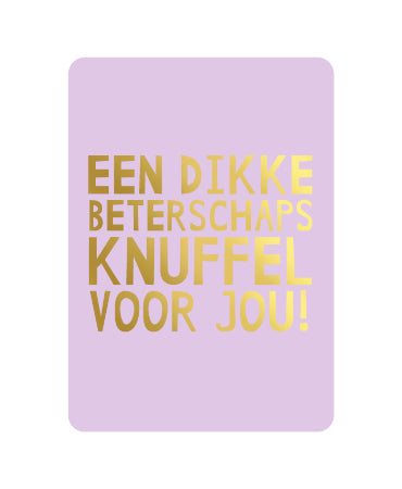 Kaart ' Een dikke beterschapsknuffel'